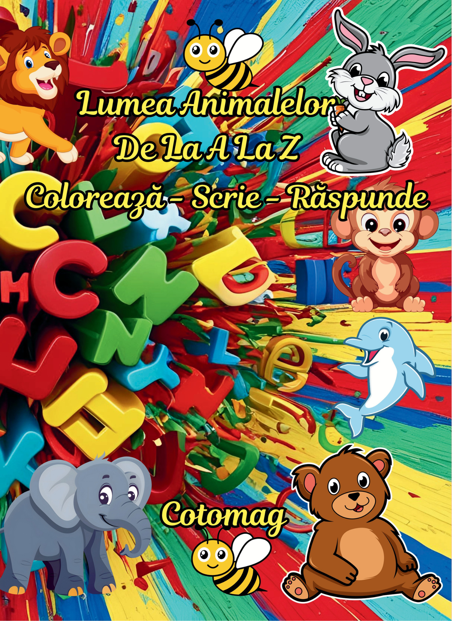 Carte de Colorat Lumea Animalelor de la A la Z: Coloreaza-Scrie-Raspunde / Carte de Colorat cu Activitati Pentru Copii / Carte Digitala / Ebook