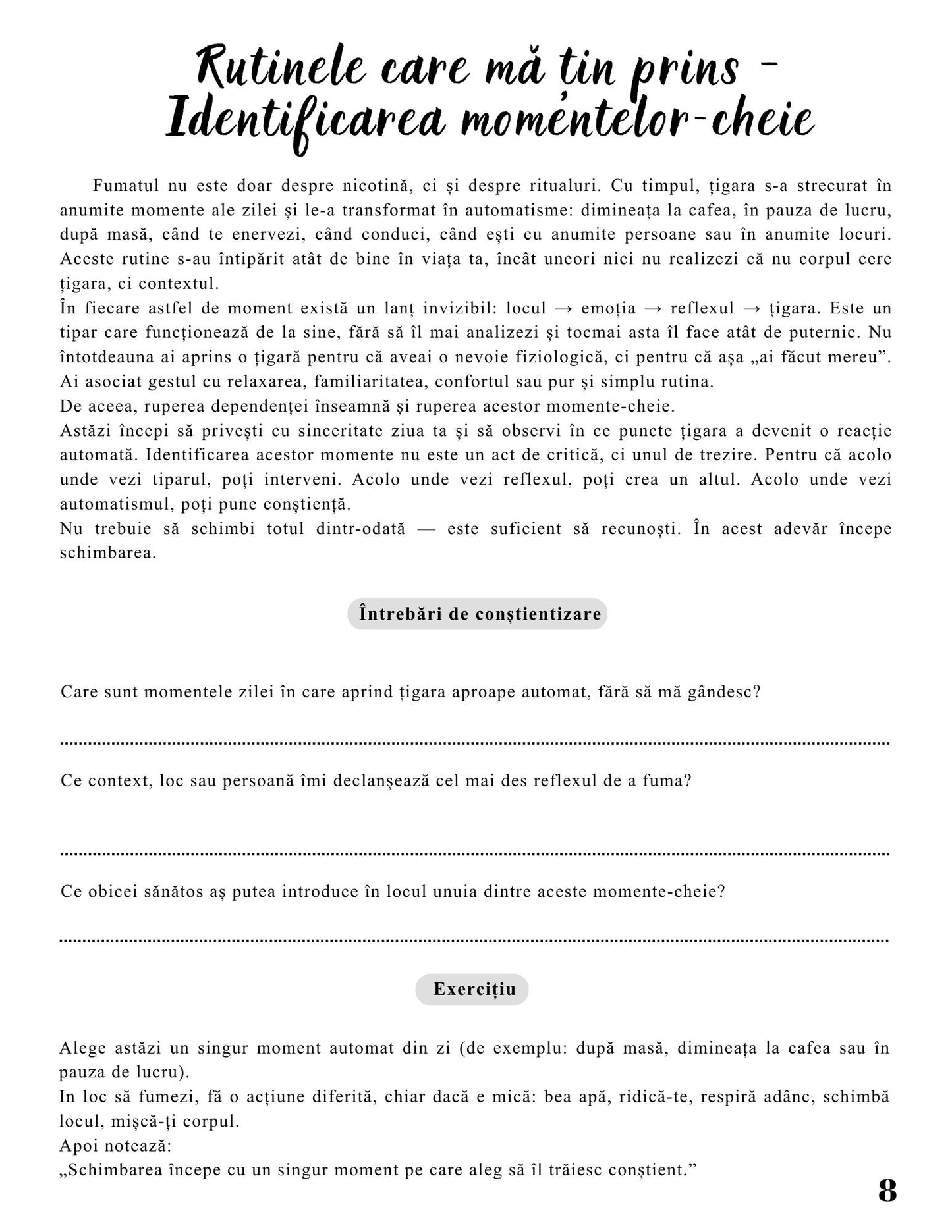 Jurnalul Eliberarii Mele - O Calatorie Pas Cu Pas Pentru Vindecarea Dependentei Fumatului - Calatoria Spre Claritate / Program de Autovindecare / Transformare Personala / Regasirea Sinelui