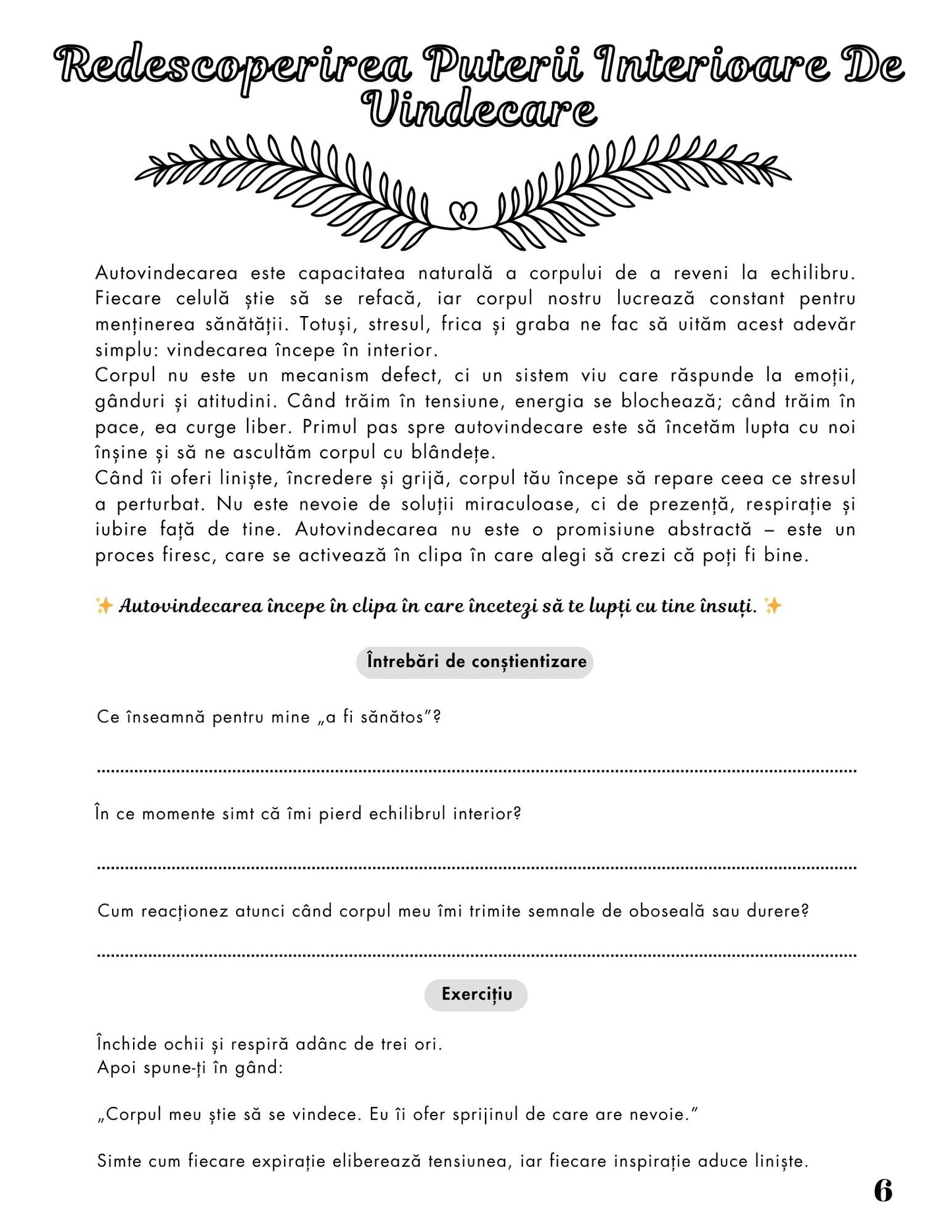 Jurnalul Puterea Autovindecării - RedescoperaForta Interioara - Ghid Practic Pentru Echilibru Mental, Emotional Si Fizic / Dezvoltare Personala / Autocunoastere / Echilibru Interior /Recunostinta