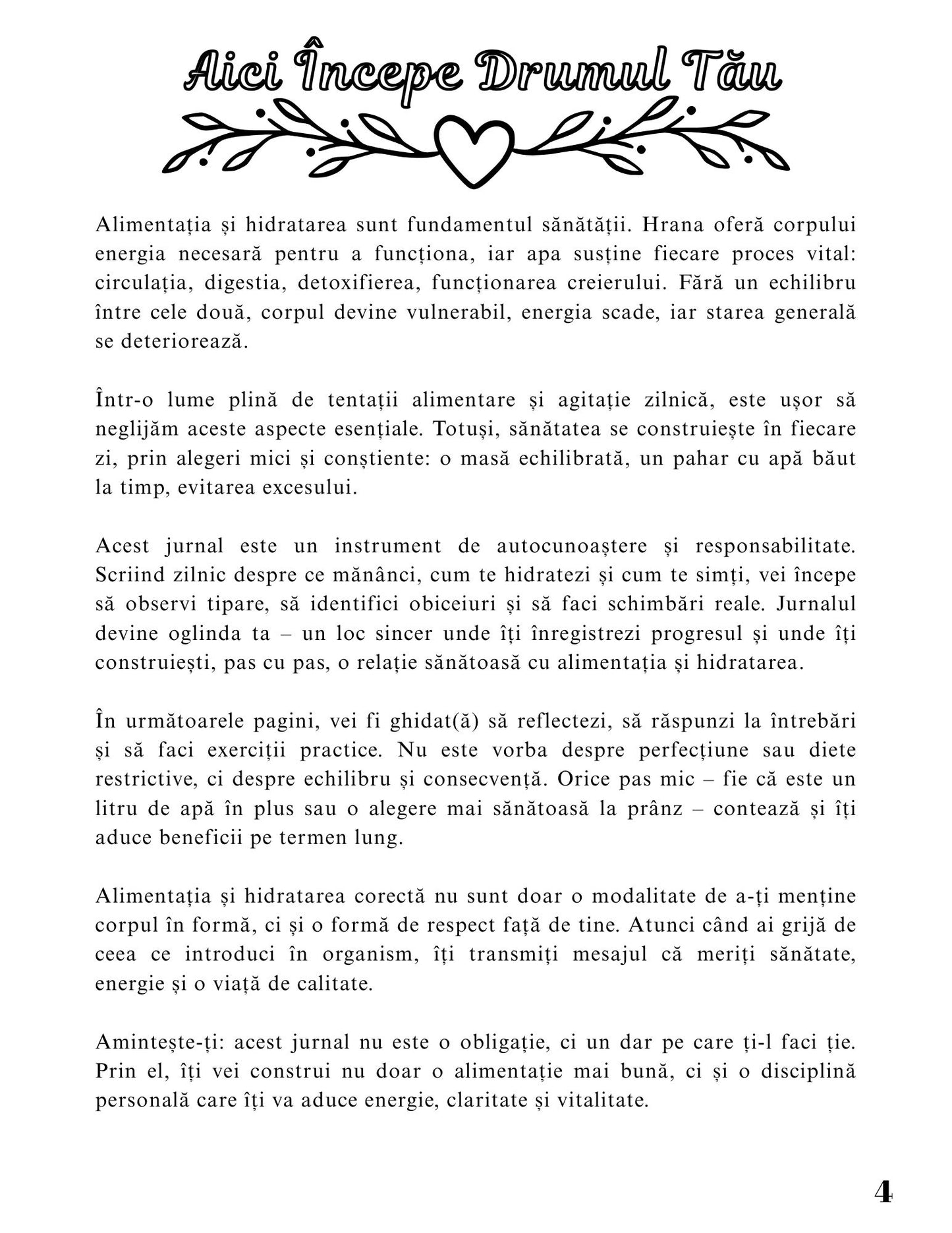 Jurnalul Sanatatii Mele - Importanta Alimentatiei Si A Hidratarii Corecte Pentru O Viata Echilibrata / Stil de Viata Sanatos / Dezvoltare Personala / Ghid De Autocunoastere Si Echilibru