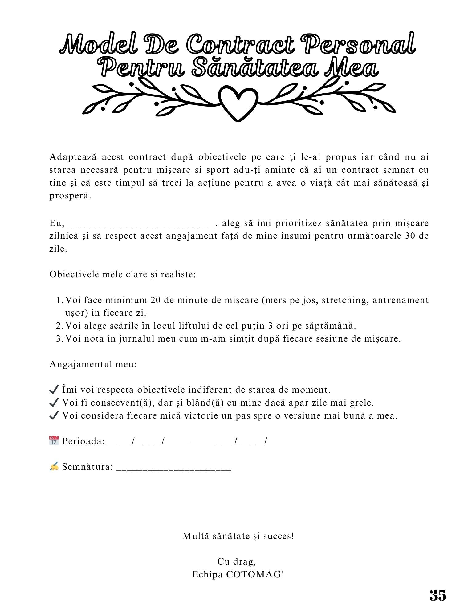 Jurnalul Sanatatii Mele - Importanta Sportului Si A Miscarii Pentru O Viata Echilibrata / Stil de Viata Sanatos Si Activ / Dezvoltare Personala / Ghid De Autocunoaștere Si Echilibru / Relaxare