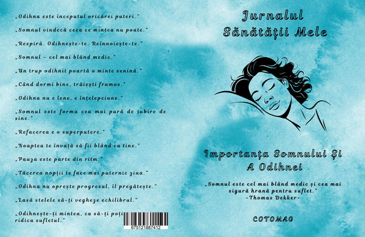 Jurnalul Sanatatii Mele - Somnul si Odihna / Caiet De Lucru Pentru Sanatate / Dezvoltare Personala / Imbunatatirea Somnului / Monitorizare Somn Si Stres / Echilibru Mental Si Fizic / Relaxare