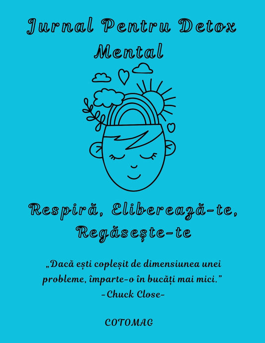 Detox Mental – Expiră, Eliberează-te, Regăsește-te