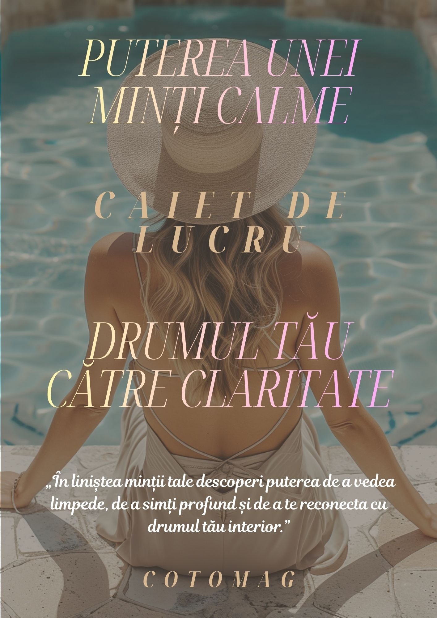 Caiet de Lucru - Puterea Unei Minti Calme - Drumul Tau Spre Claritate Mentala / Dezvoltare Personală & Mindfulness