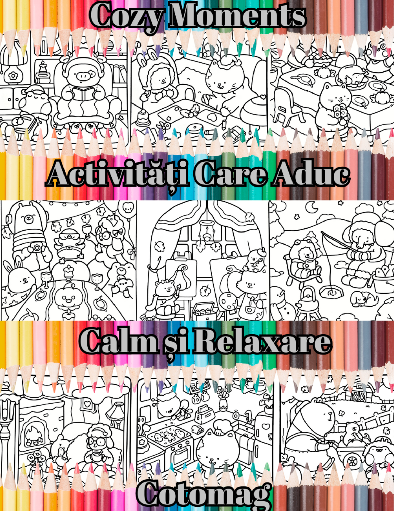 Carte de Colorat Cozy Moments - Activitati Care Aduc Calm si Relaxare: Pentru Adulti si Copii \ Carte Digitala \ Ebook 