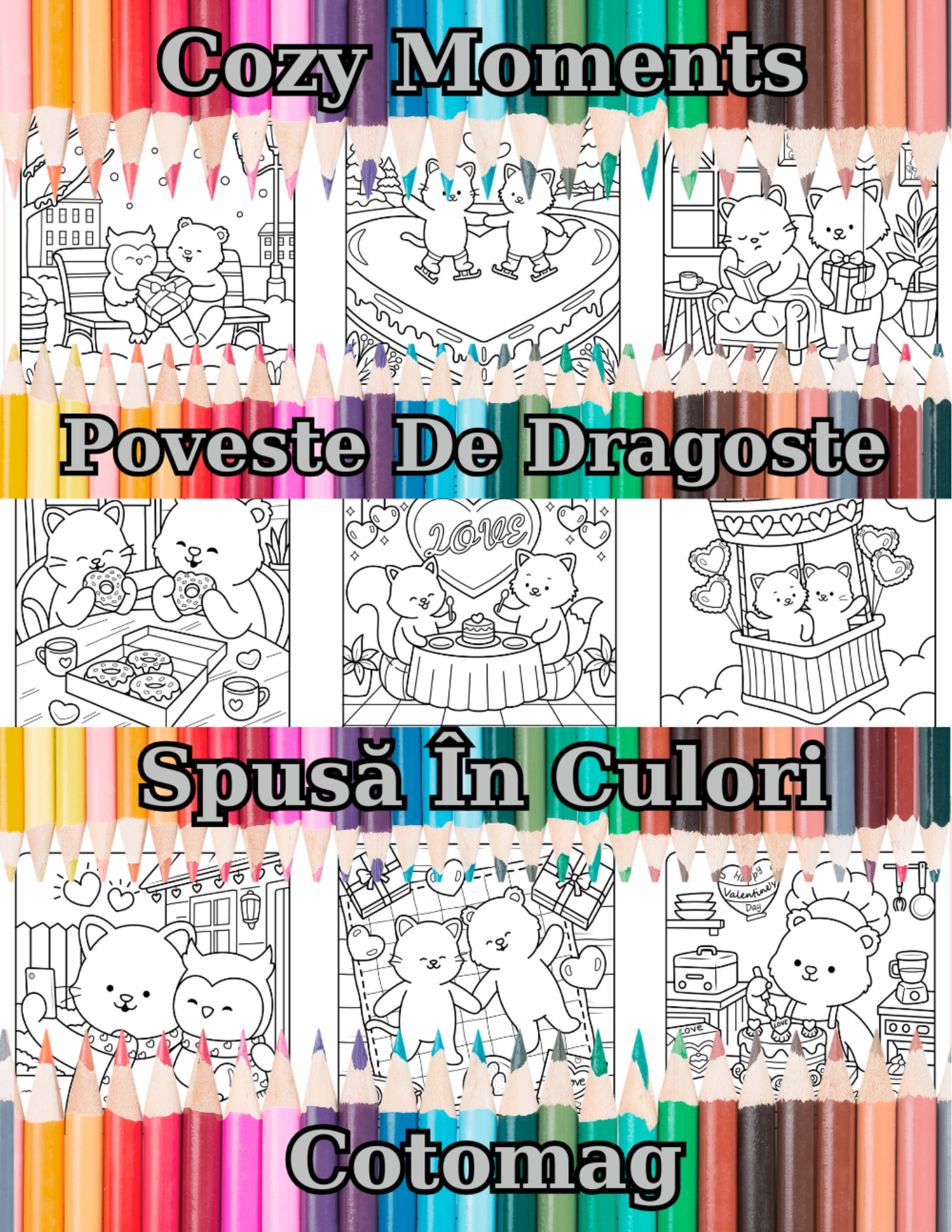 Carte de Colorat Cozy Moments - Poveste de Dragoste Spusa in Culori Pentru Adulti si Copii \ Carte Digitala \ Ebook