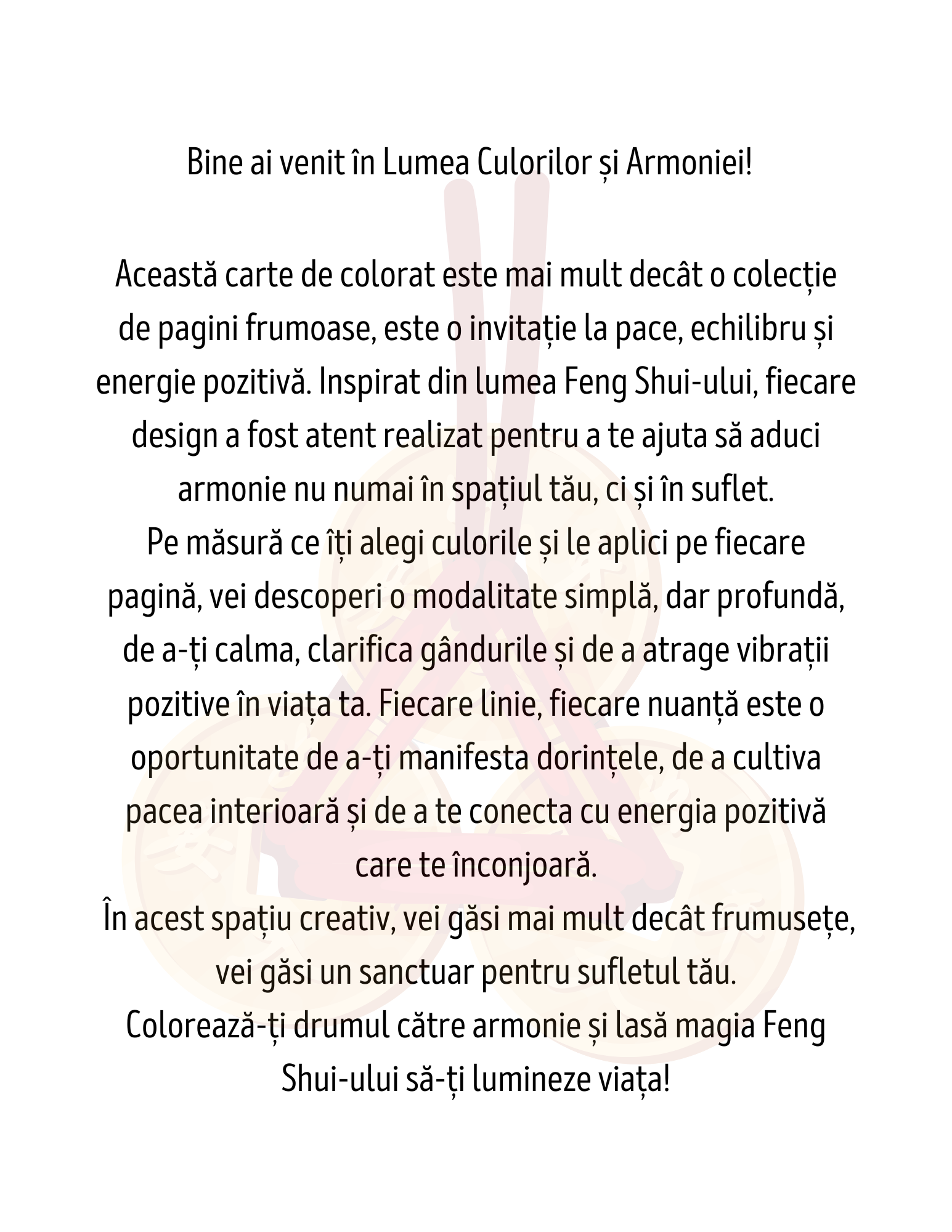 Feng Shui - Activeaza Energia Pozitiva Prin Culori Vindecatoare / O Carte de Colorat Pentru Relaxare Pace si Armonie
