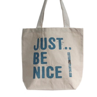 Geanta Bumbac - Just Be Nice