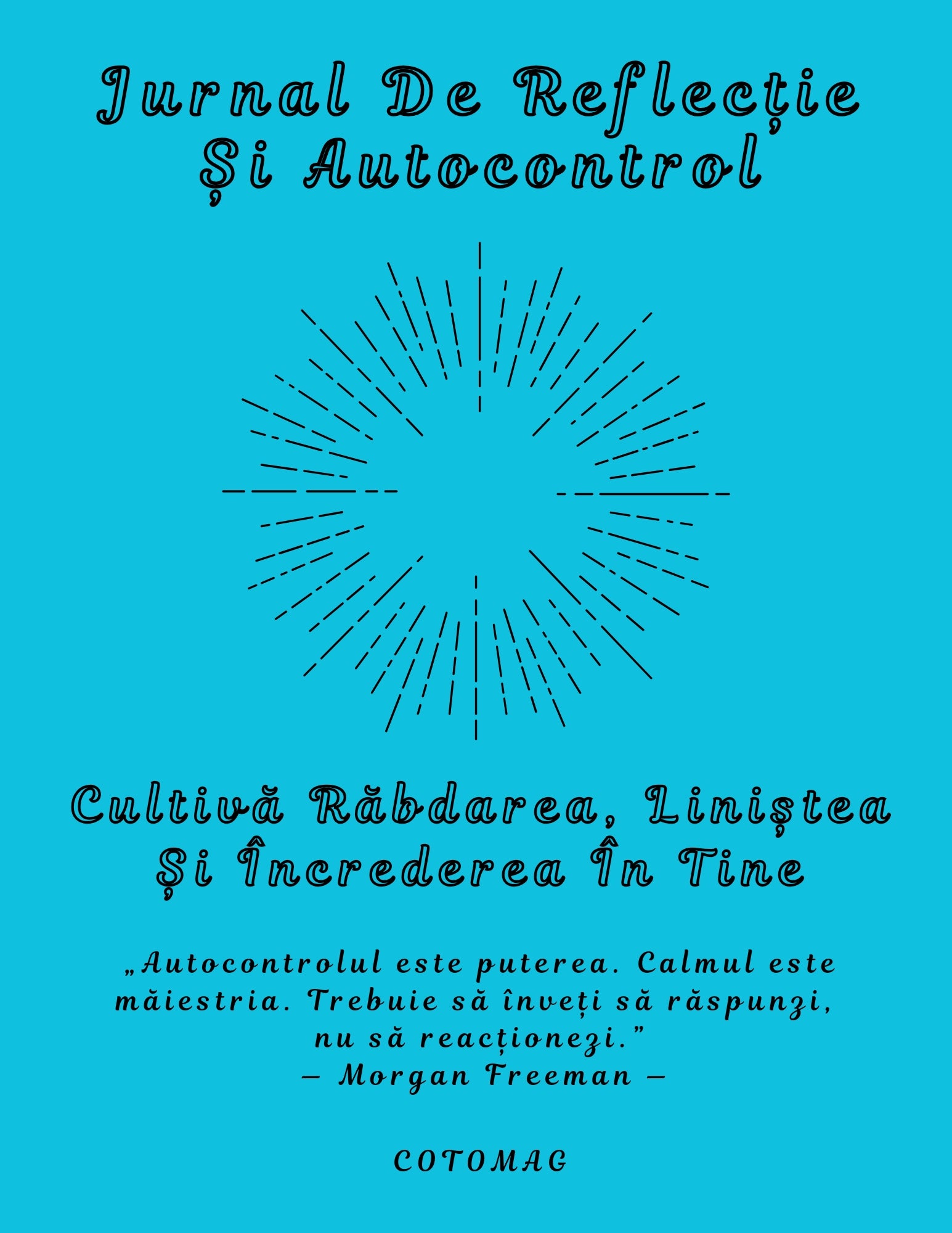 Jurnal autocontrol și reflecție – jurnal pentru răbdare, calm și echilibru interior
