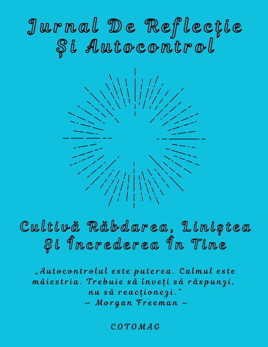 Jurnal autocontrol și reflecție – jurnal pentru răbdare, calm și echilibru interior