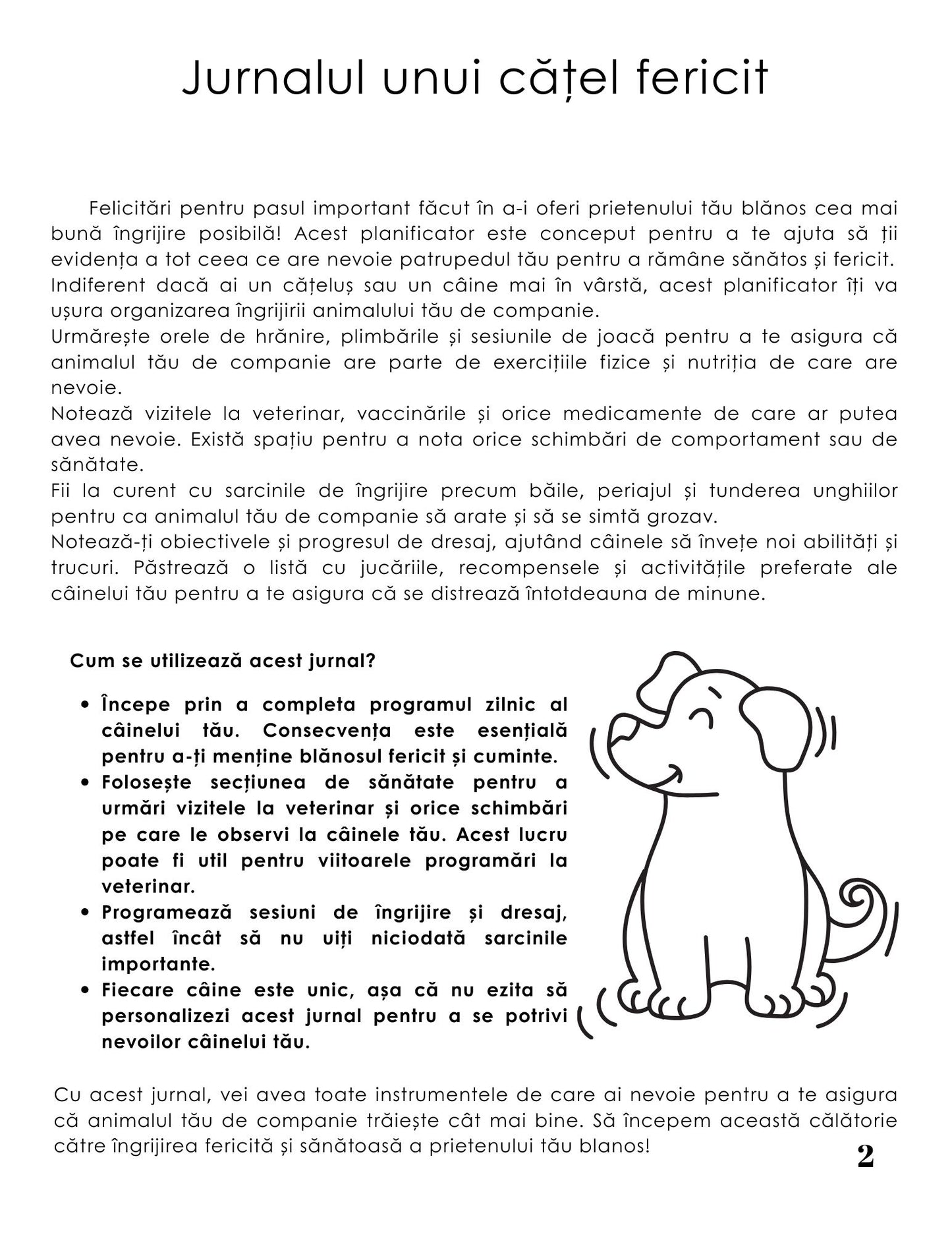 Jurnalul De Ingrijire Al Catelului Tau - Organizeaza, Noteaza Si Ofera-i Catelului Tau Cea Mai Buna Viata / Carte Digitala / Ebook