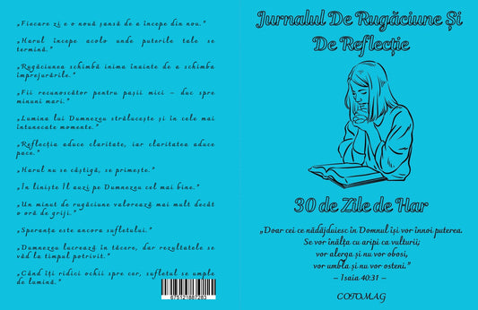 Jurnalul De Rugaciune Si De Reflectie - 30 De Zile De Har / Spiritualitate Si Dezvoltare Personala / Meditatie