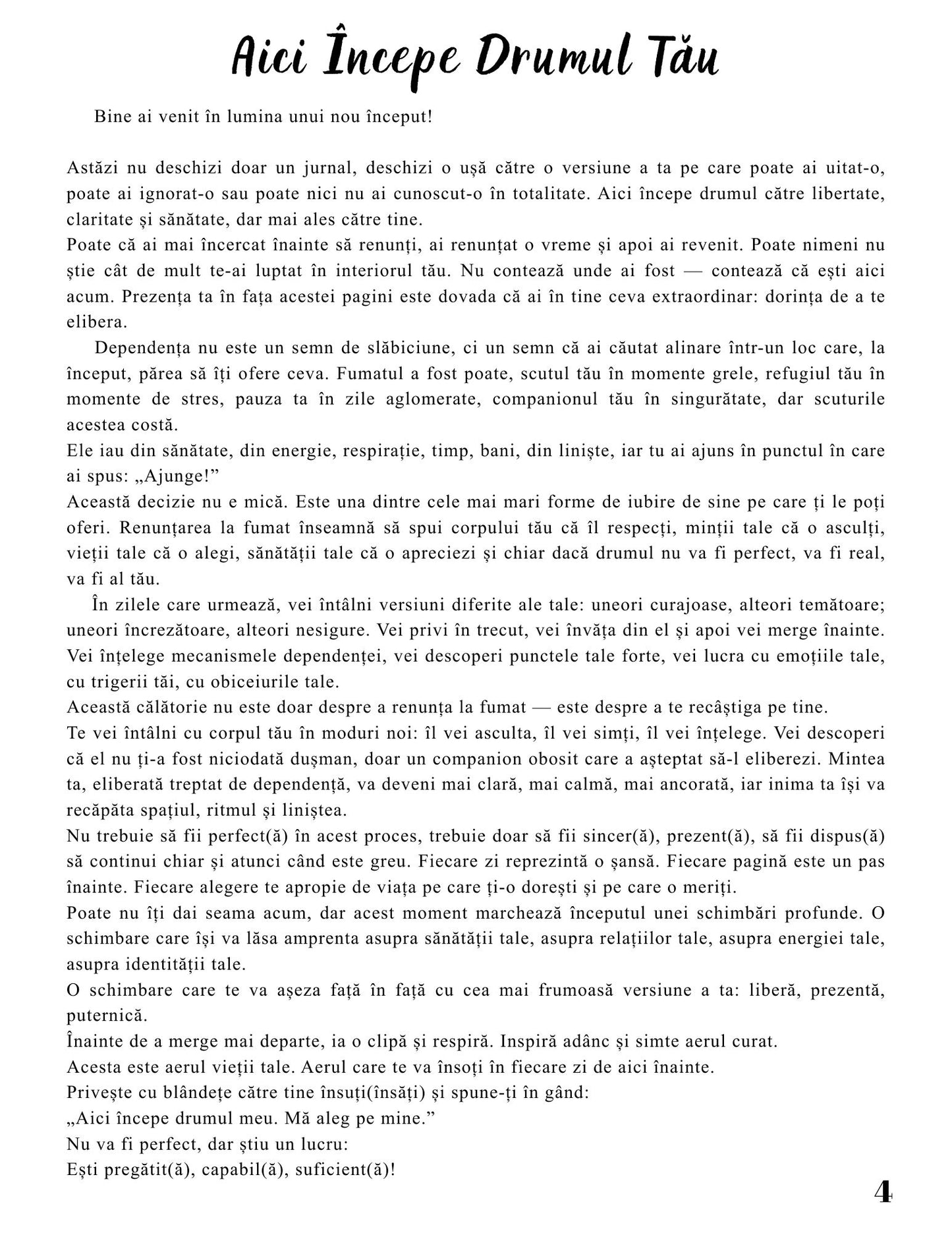 Jurnalul Eliberarii Mele - O Calatorie Pas Cu Pas Pentru Vindecarea Dependentei Fumatului - Calatoria Spre Claritate / Program de Autovindecare / Transformare Personala / Regasirea Sinelui