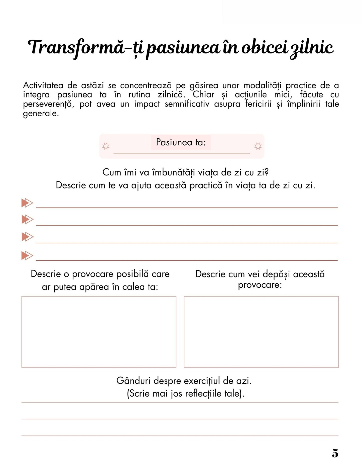 Jurnalul Gaseste-ti Pasiunea - Fii Arhitectul Visurilor Tale / Dezvoltare Personala / Motivational / Autocunoastere