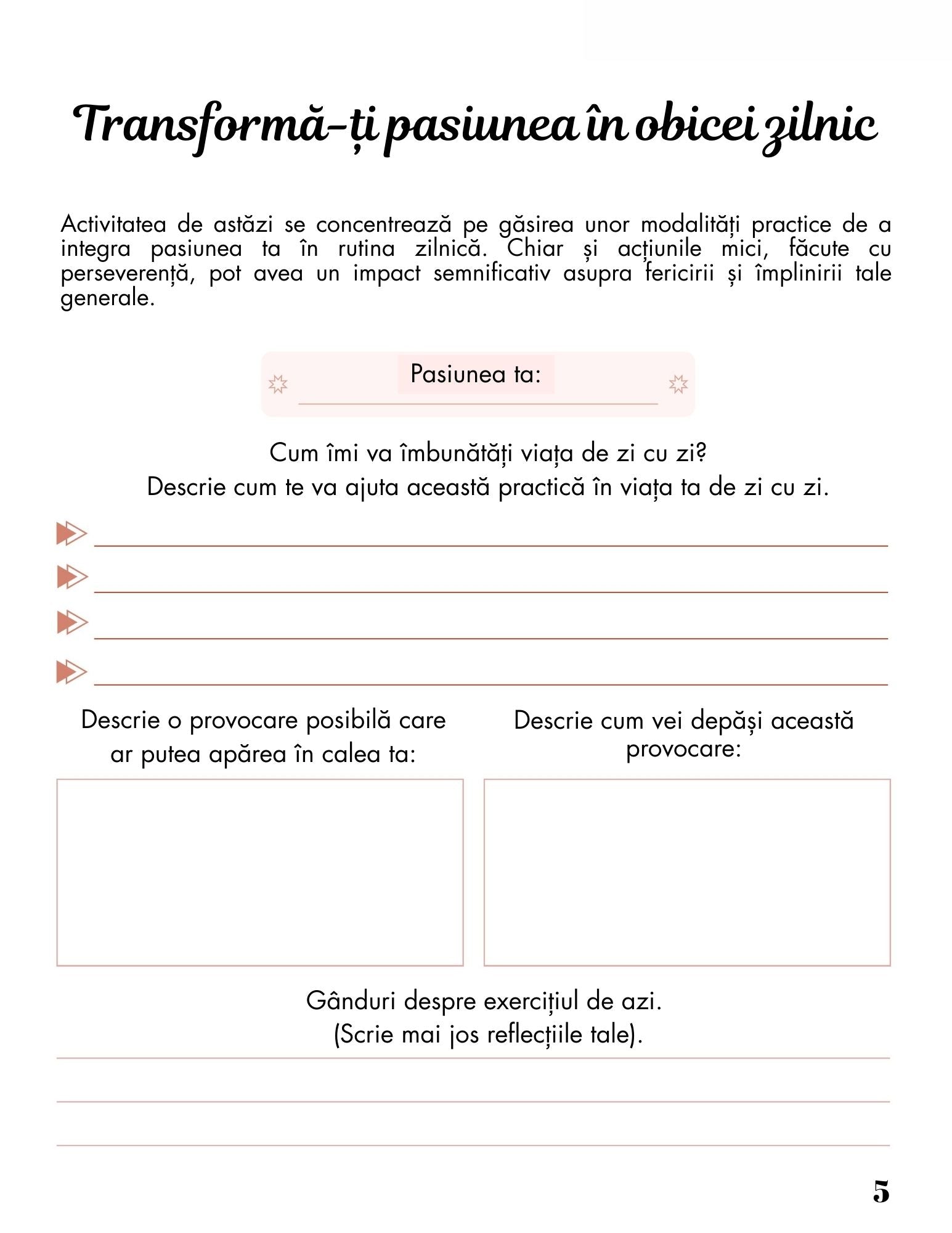 Jurnalul Gaseste-ti Pasiunea - Fii Arhitectul Visurilor Tale / Dezvoltare Personala / Motivational / Autocunoastere
