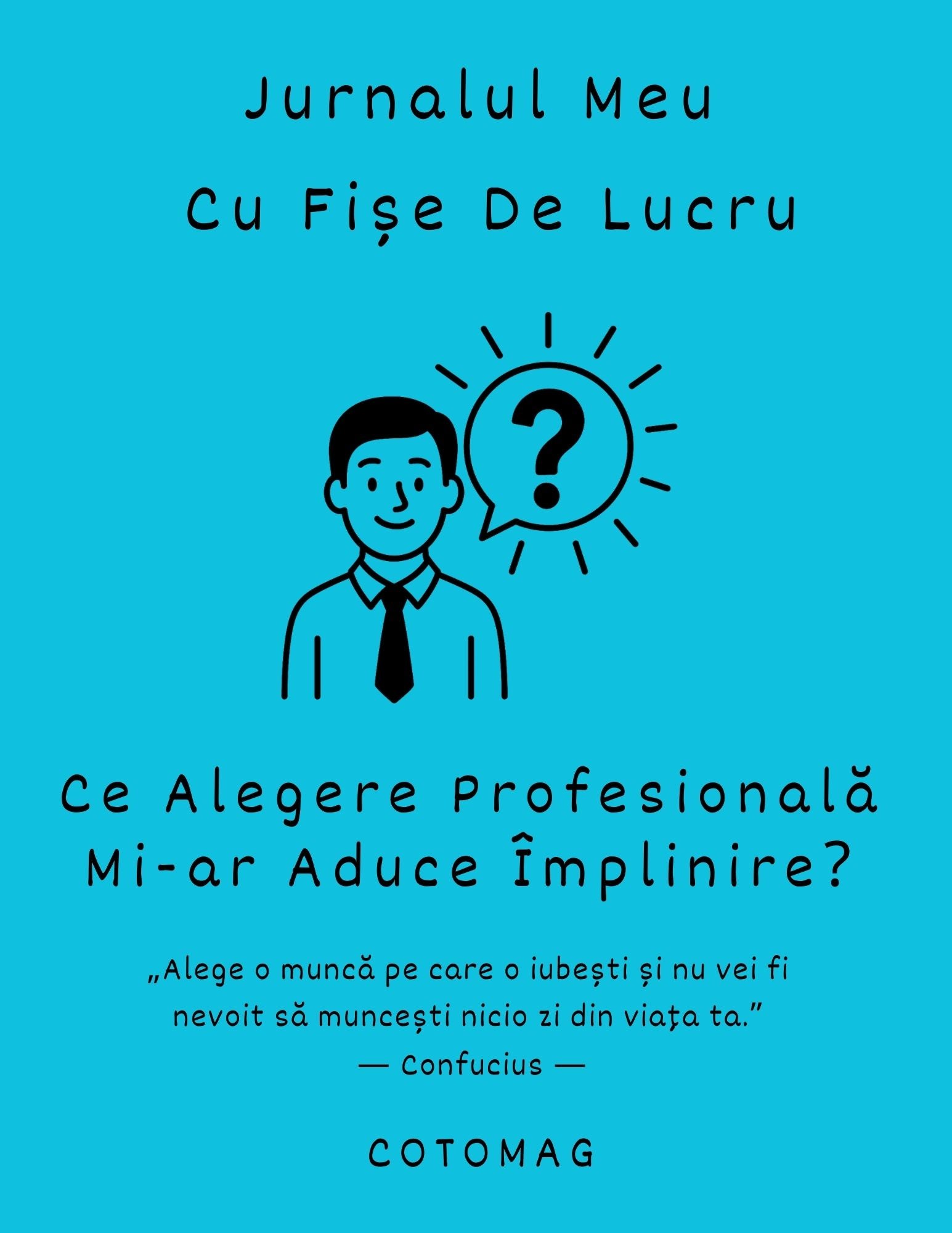 Jurnal claritate profesională – jurnal pentru alegerea carierei și dezvoltare personală