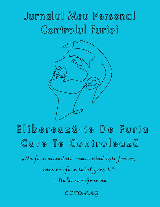 Jurnal controlul furiei – jurnal pentru gestionarea emoțiilor și autocontrol