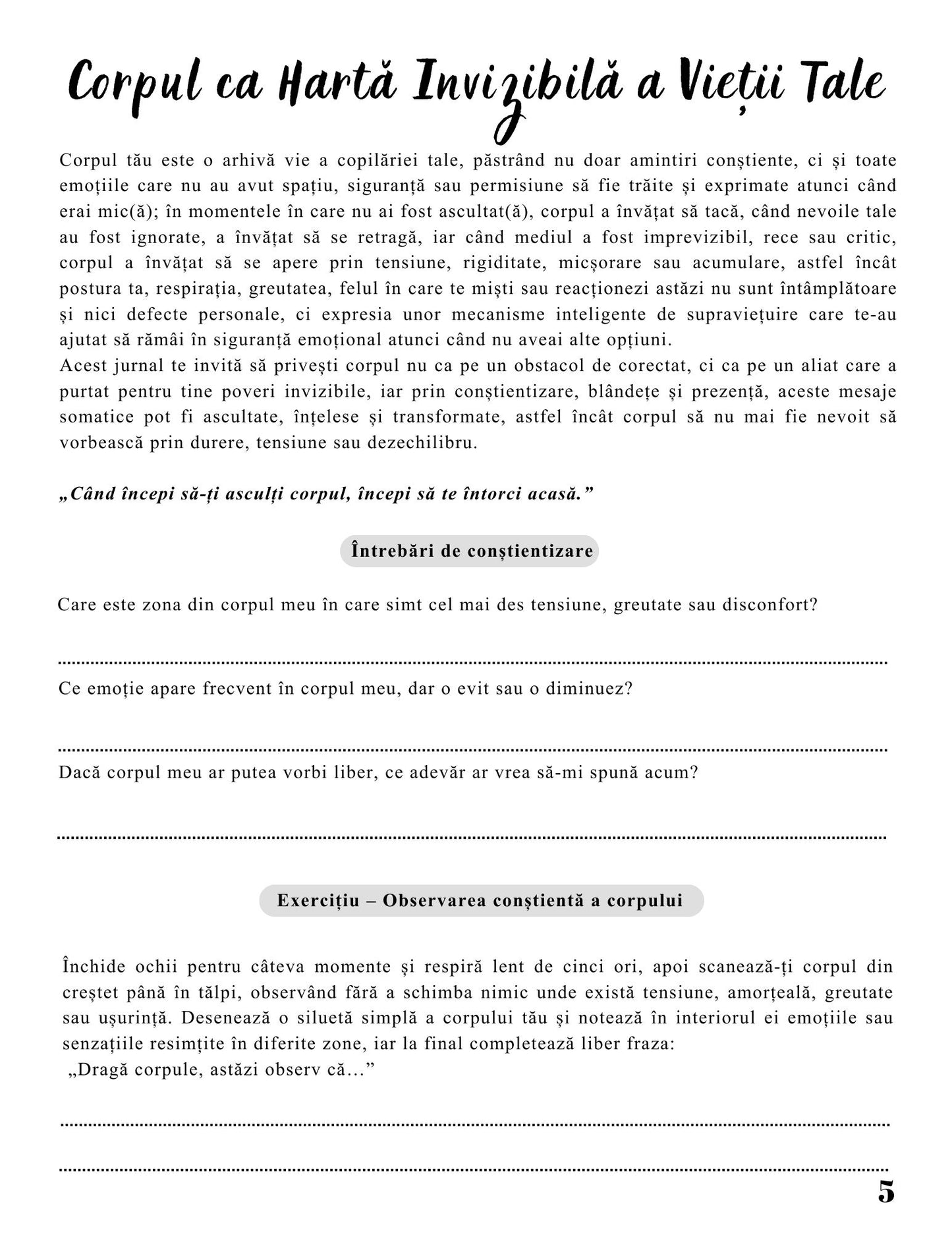 Jurnalul Vindecarii Mele - Cele 6 Rani ale Copilariei si Harta Invizibila a Corpului / Ghid Practic / Echilibru Emotional / Autocunoastere / Claritate Mentala / Dezvoltare Personala