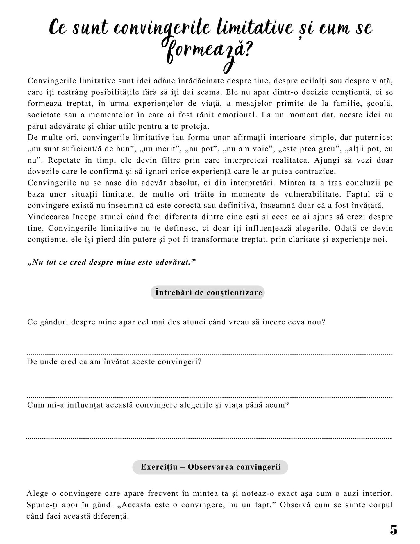 Jurnalul Vindecarii Mele - Convingerile Limitative - Schimba Gandurile Care Iti Blocheaza Viata / Ghid Practic / Echilibru Emotional / Autocunoastere / Claritate Mentala / Dezvoltare Personala 