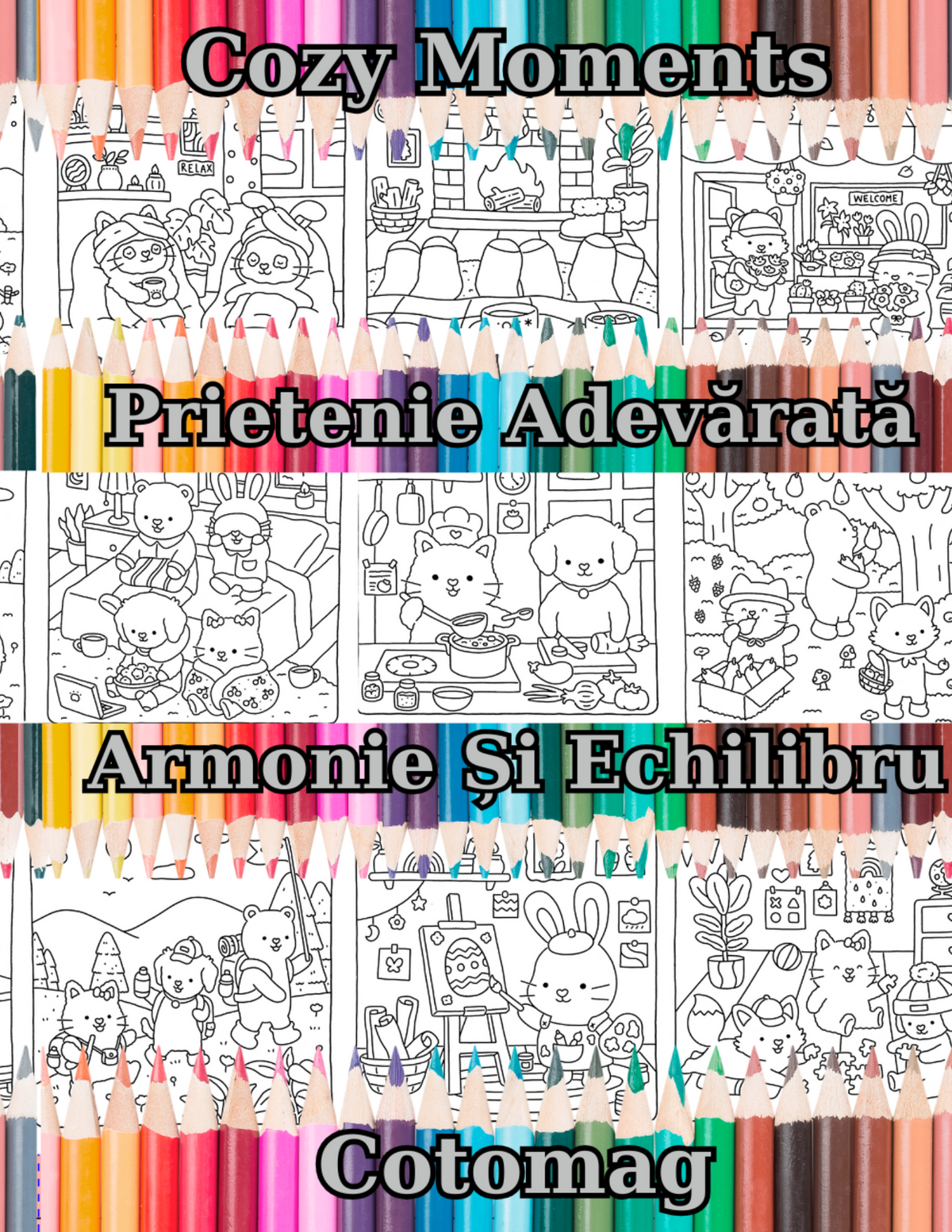 Cozy Moments – Prietenie Adevărată: Armonie și Echilibru PDF, carte de colorat pentru copii și adulți cu 39 de ilustrații – Cotomag