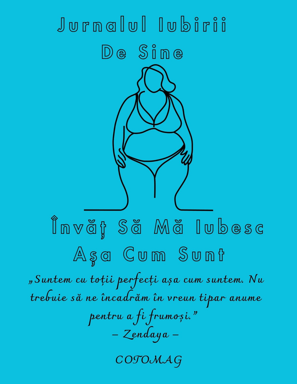 Jurnalul Iubirii de Sine PDF – Învăț să Mă Iubesc Așa Cum Sunt, caiet de lucru digital pentru acceptare și încredere de sine, cotomag.ro