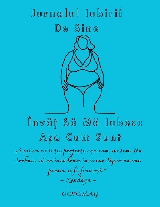 Jurnalul Iubirii de Sine PDF – Învăț să Mă Iubesc Așa Cum Sunt, caiet de lucru digital pentru acceptare și încredere de sine, cotomag.ro